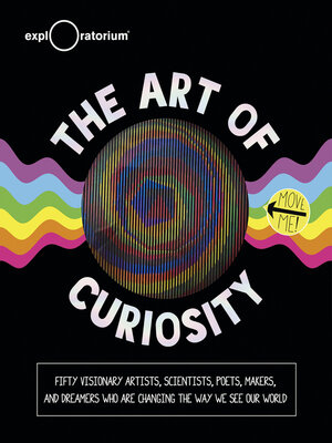 cover image of The Art of Curiosity